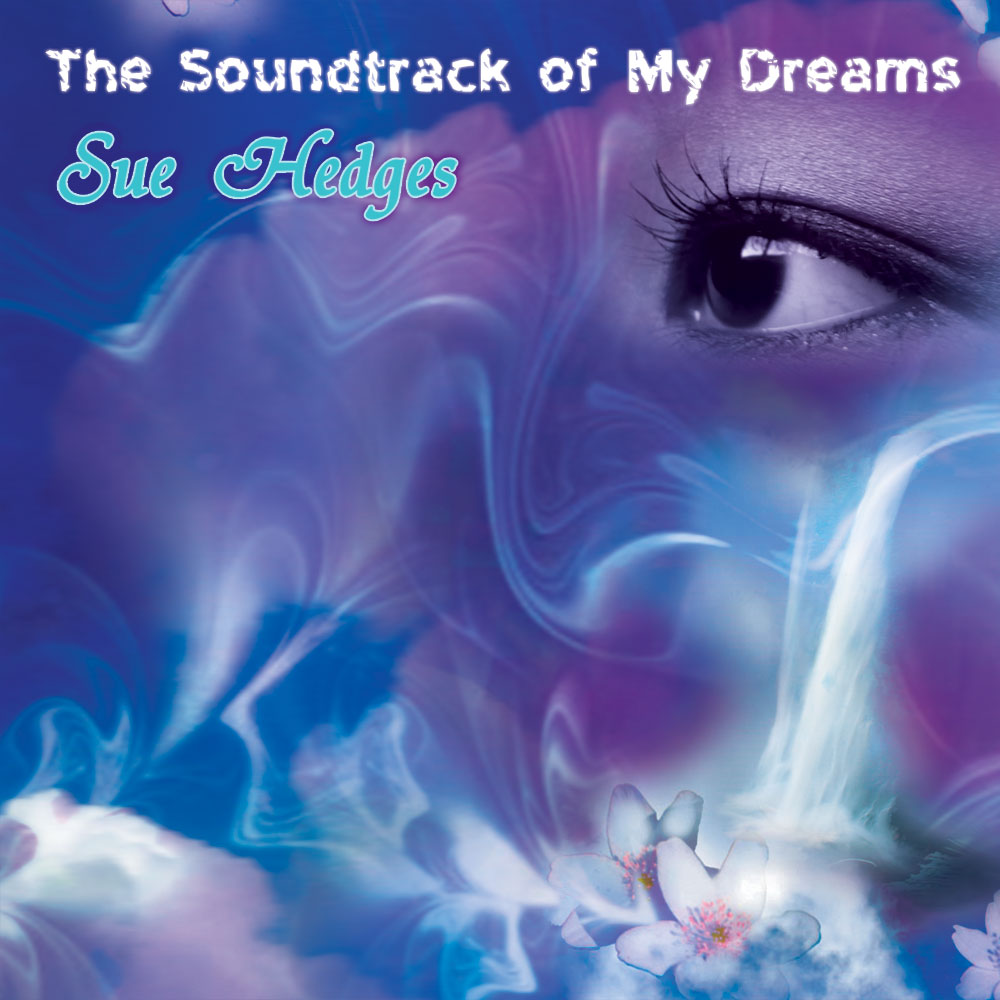 sue hedges soundtrack of my dreams cd cover